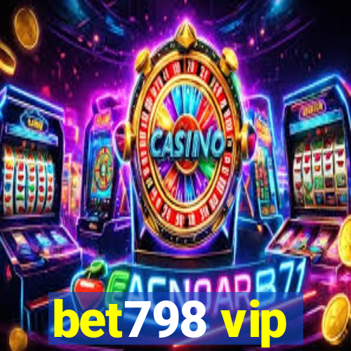 bet798 vip