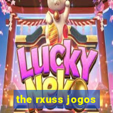 the rxuss jogos