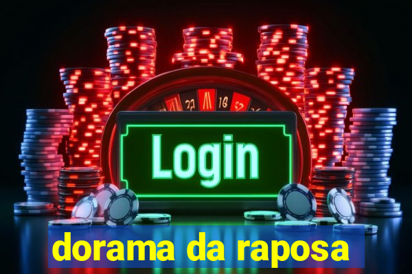 dorama da raposa