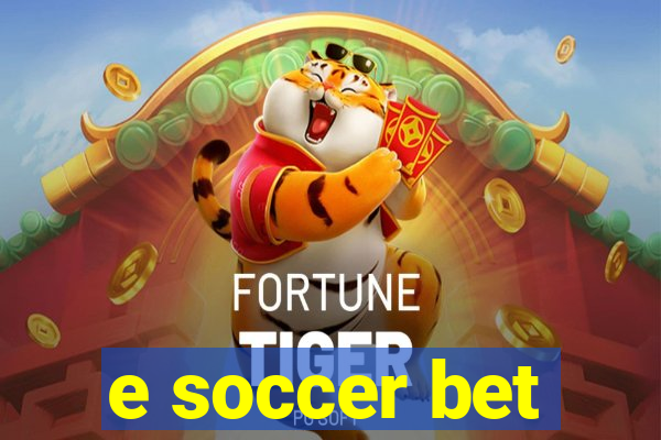 e soccer bet