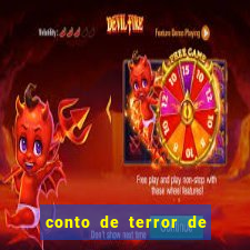 conto de terror de 15 linhas