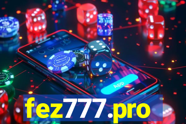 fez777.pro