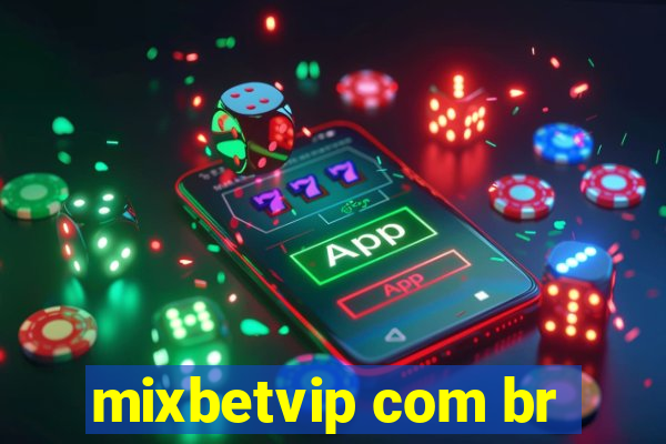 mixbetvip com br