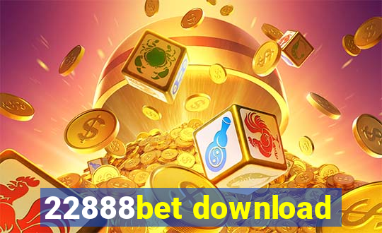 22888bet download