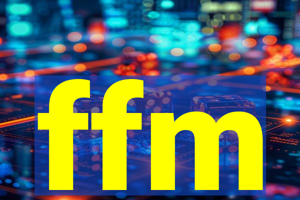 ffm