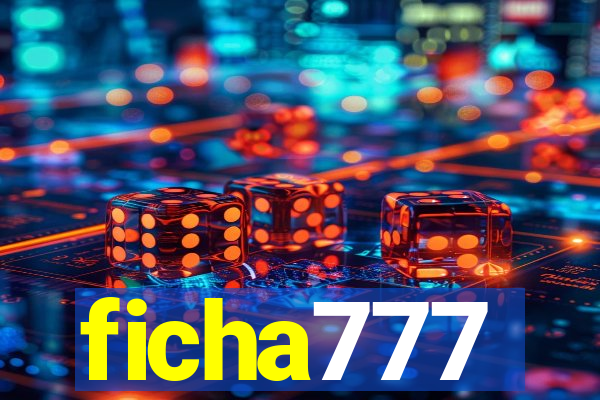 ficha777