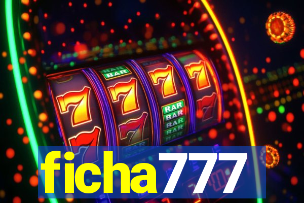 ficha777