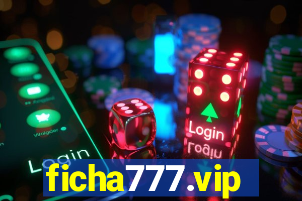 ficha777.vip