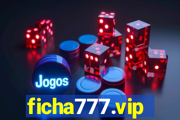 ficha777.vip