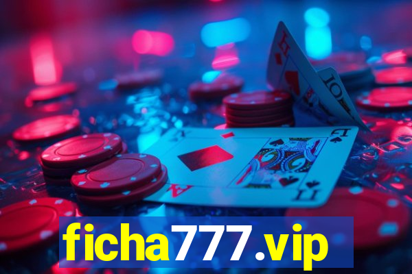 ficha777.vip