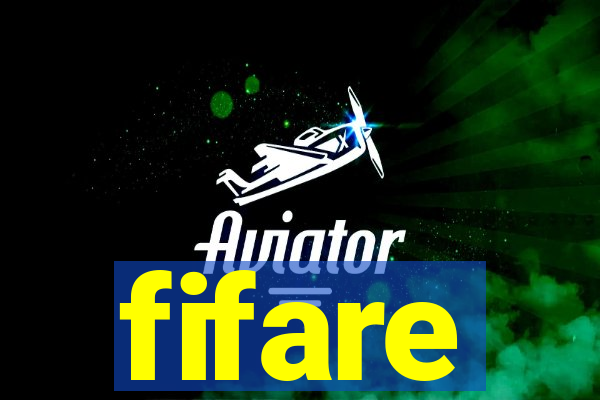 fifare