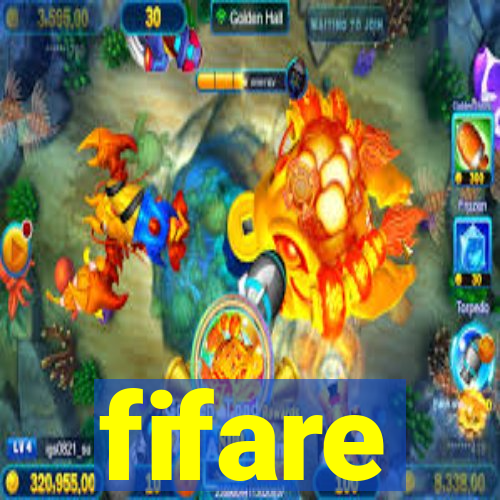 fifare