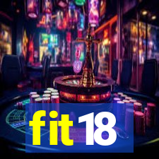 fit18