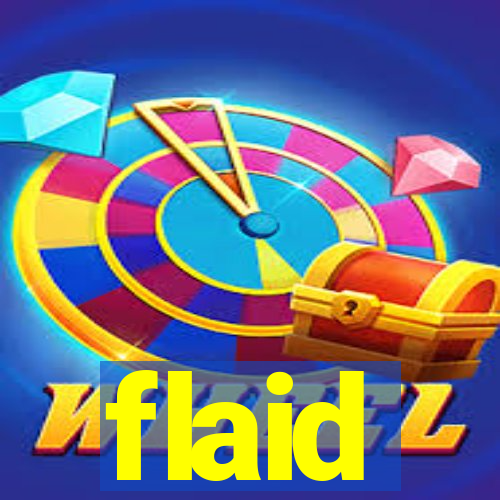 flaid