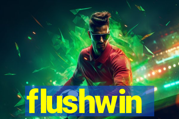 flushwin