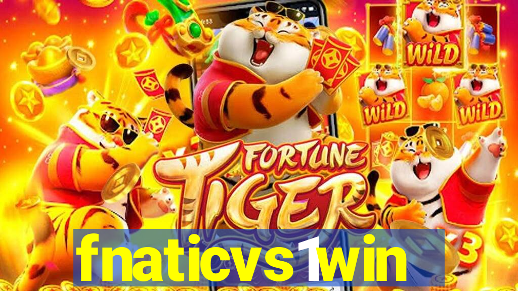 fnaticvs1win