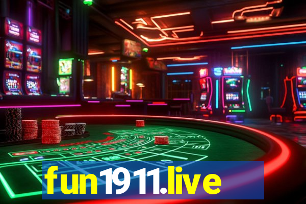 fun1911.live