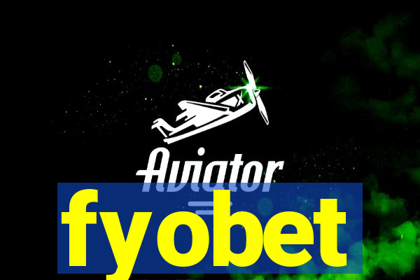 fyobet