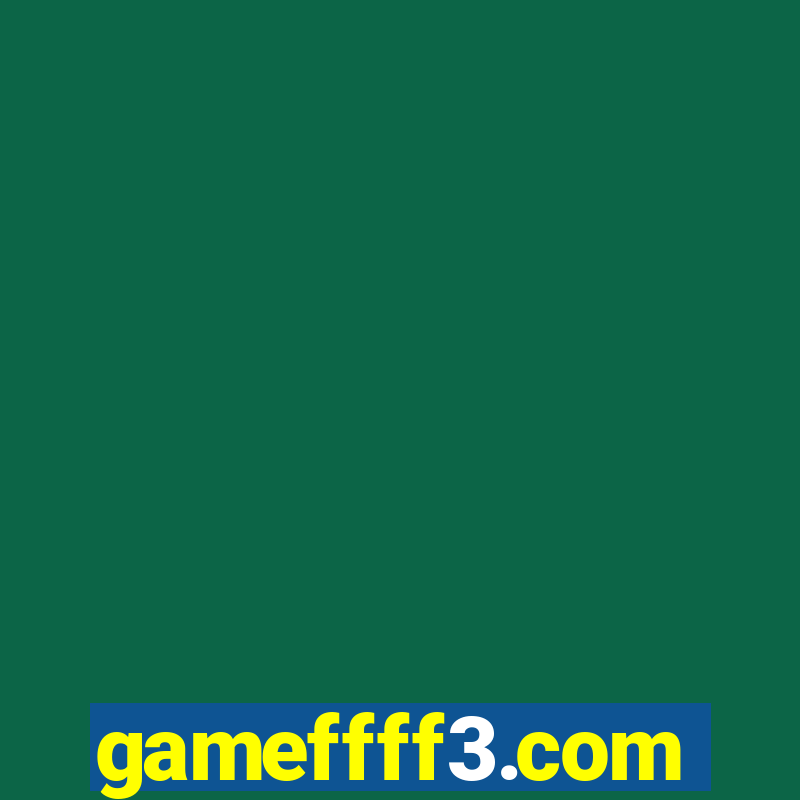 gameffff3.com