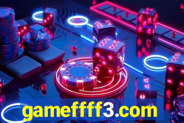 gameffff3.com