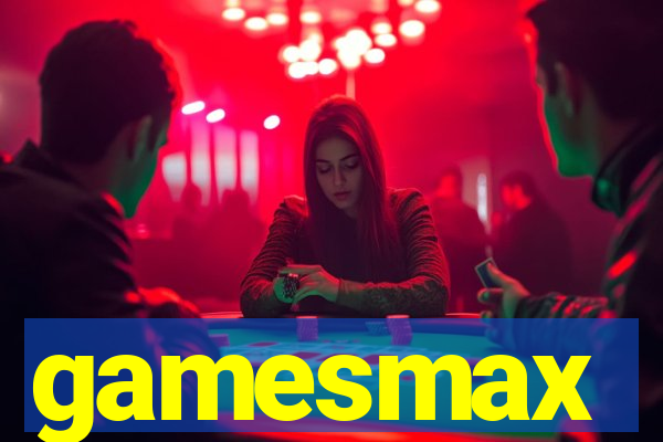 gamesmax