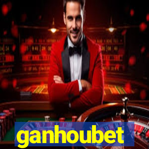 ganhoubet