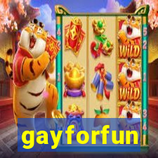 gayforfun