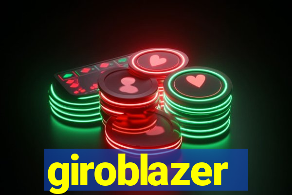 giroblazer