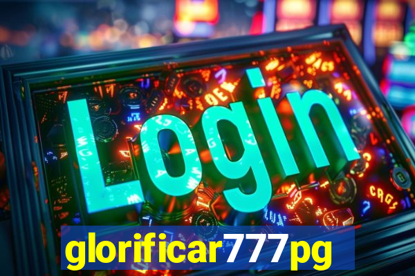 glorificar777pg.com