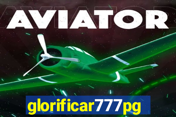 glorificar777pg.com