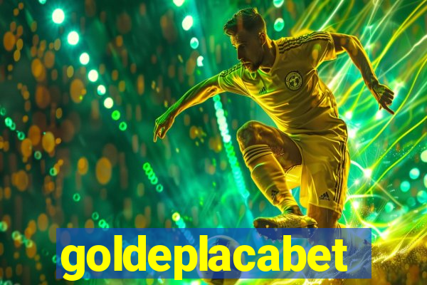 goldeplacabet