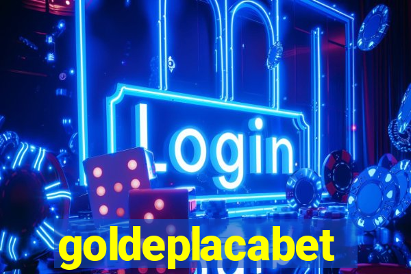 goldeplacabet