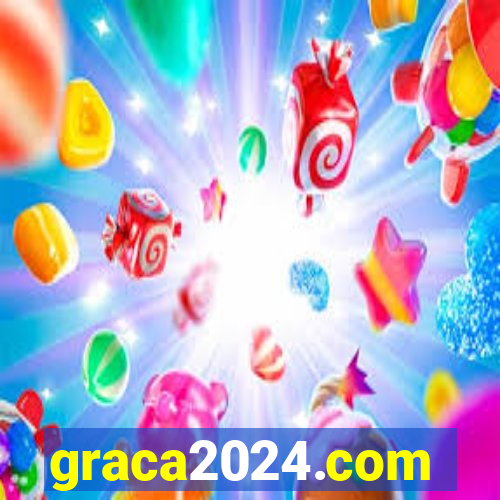 graca2024.com