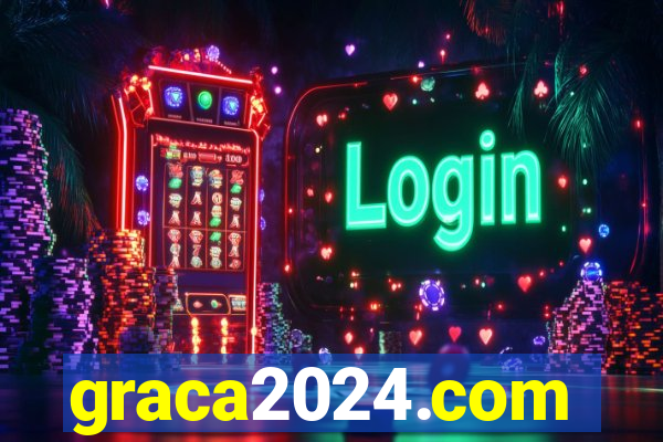 graca2024.com