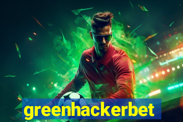 greenhackerbet