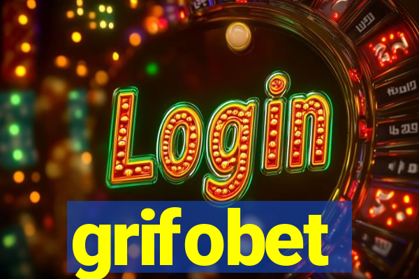 grifobet