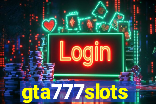 gta777slots