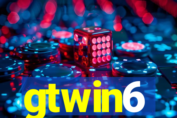 gtwin6