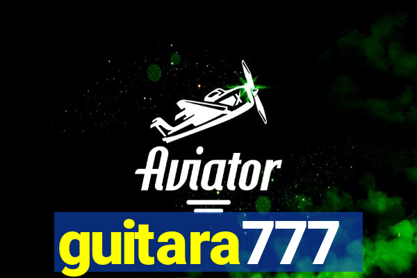 guitara777