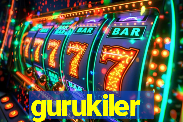 gurukiler