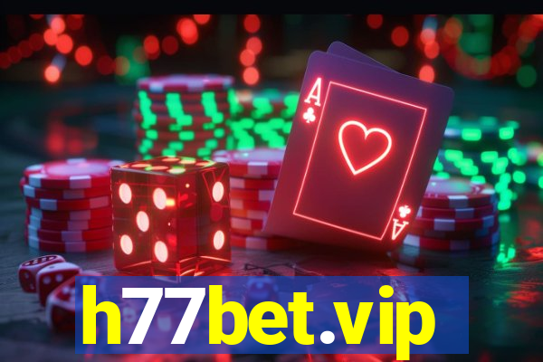 h77bet.vip