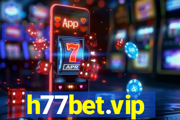 h77bet.vip