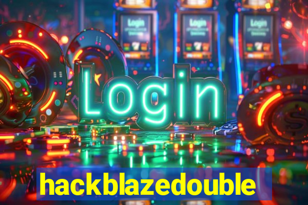 hackblazedouble