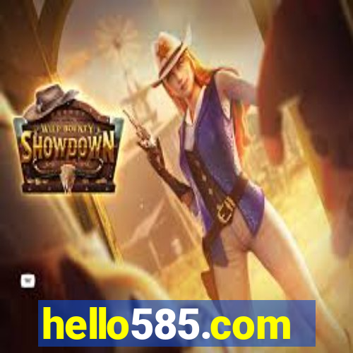 hello585.com