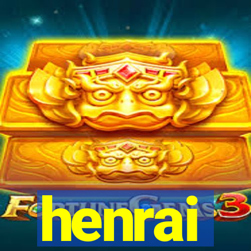 henrai