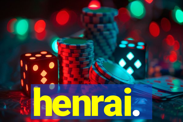 henrai.