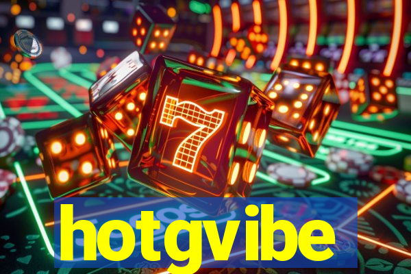 hotgvibe