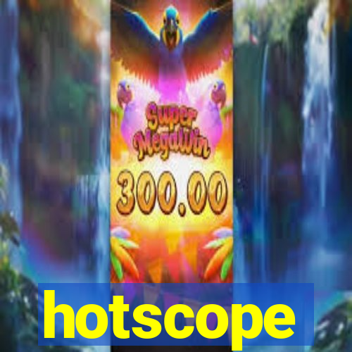 hotscope