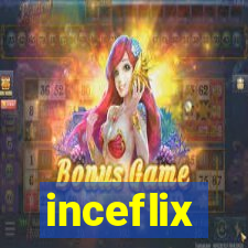 inceflix