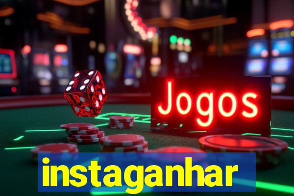 instaganhar